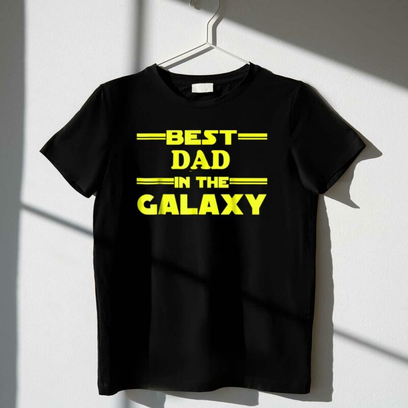 best dad in the galaxy nerdy father star wars inspired t shirt t shirt 1 1
