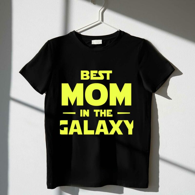 best mom in the galaxy star wars inspired t shirt t shirt 1 1