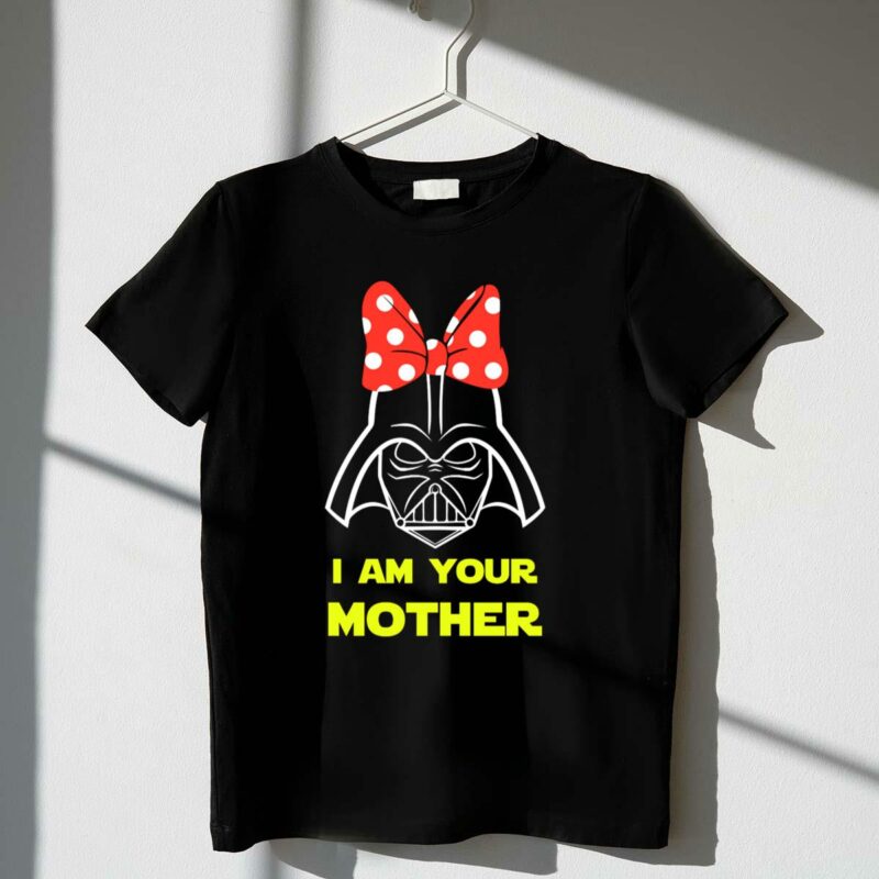 darth vader i am your mother mothers day star wars t shirt t shirt 1 1