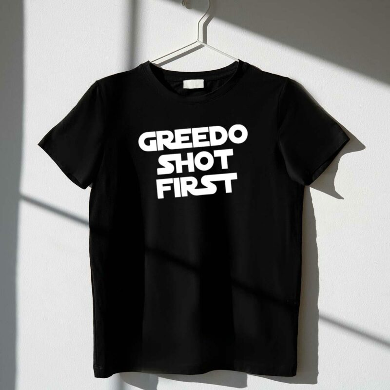 greedo shot first star wars meme t shirt t shirt 1 1