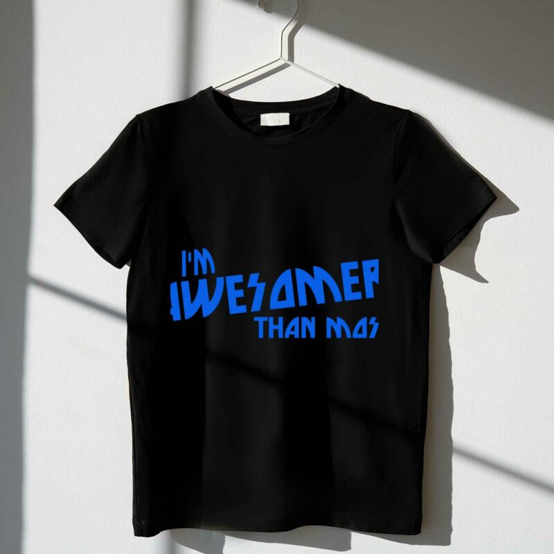 im awesomer than most star wars font t shirt t shirt 1 1