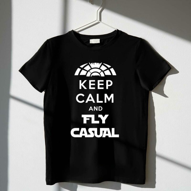 keep calm and fly casual star wars millennium falcon pilot phrase t shirt t shirt 1 1