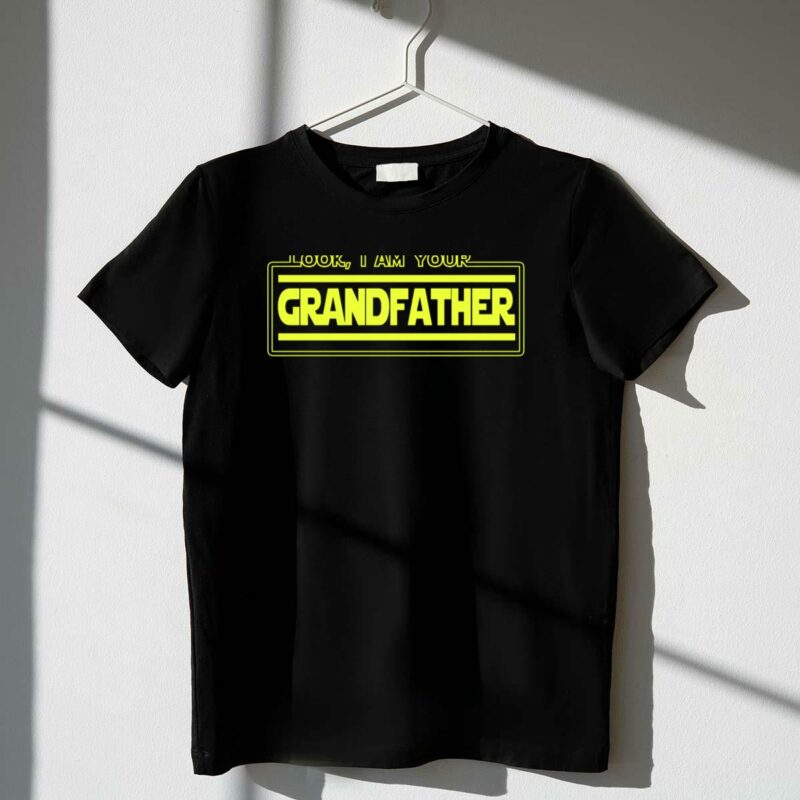 look i am your grandfather star wars parody grandpa novelty t shirt t shirt 1 1