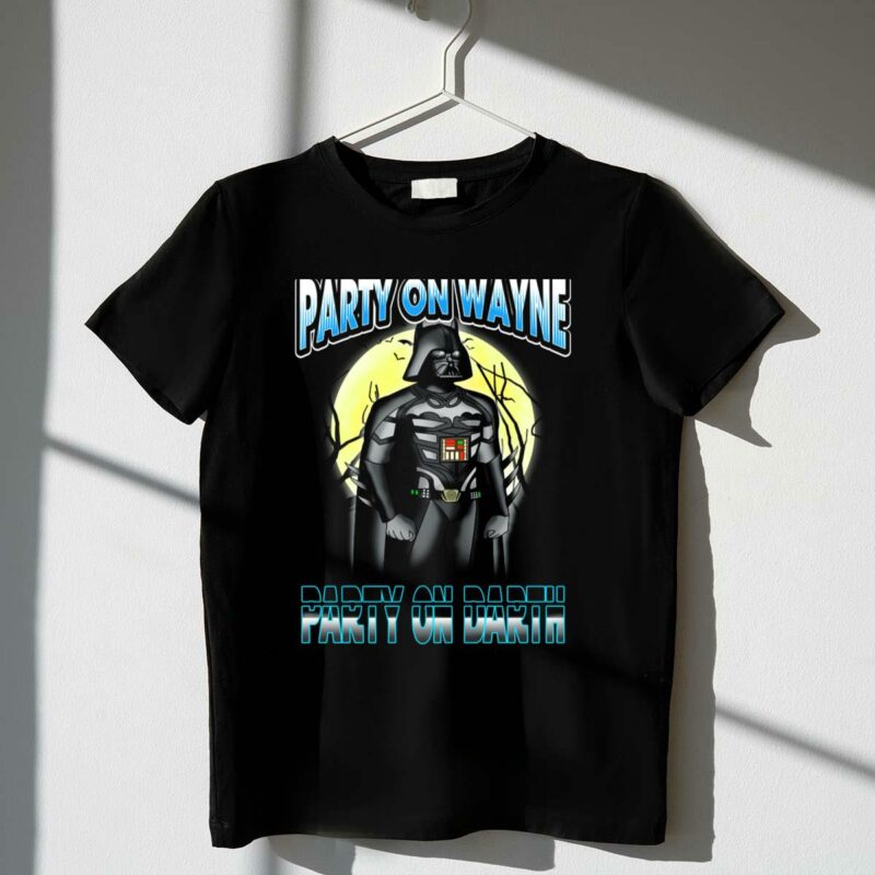 party on wayne party on darth vader star wars mashup t shirt t shirt 1 1