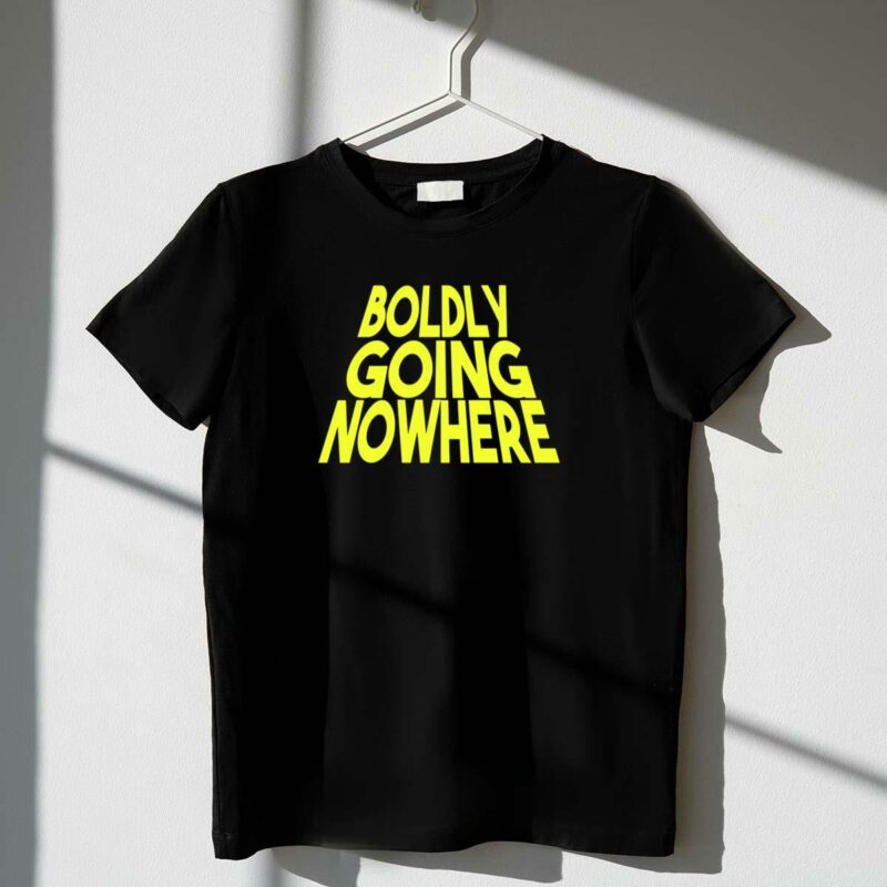star wars boldly going nowhere t shirt t shirt 1 1