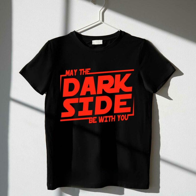 star wars may the dark side be with you t shirt t shirt 1 1