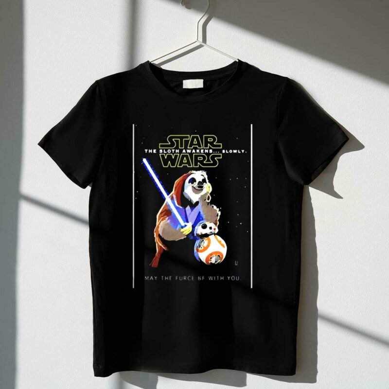 star wars the sloth awakens slowly may the furce be with you t shirt t shirt 1 1