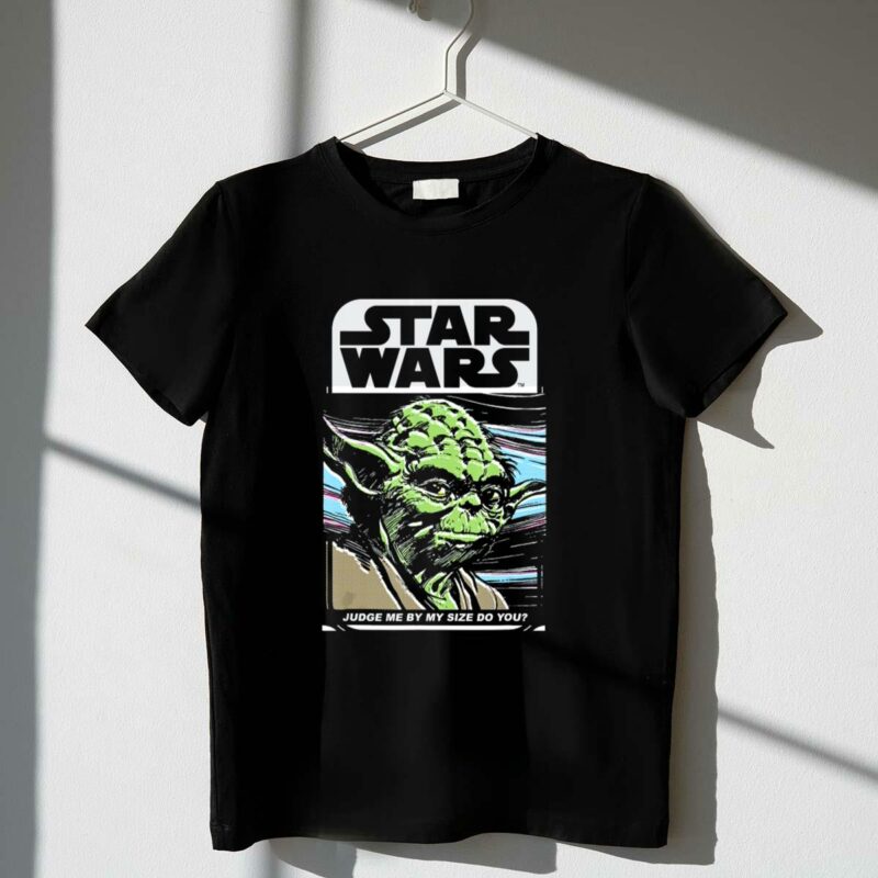 star wars yoda judge me by my size do you t shirt t shirt 1 1