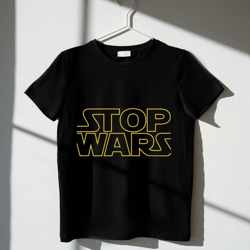 stop wars star wars text t shirt t shirt 1 1