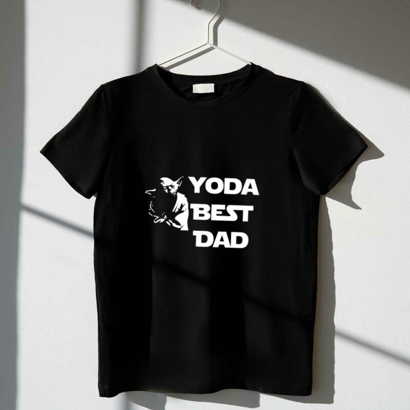 yoda best dad star wars t shirt t shirt 1 1